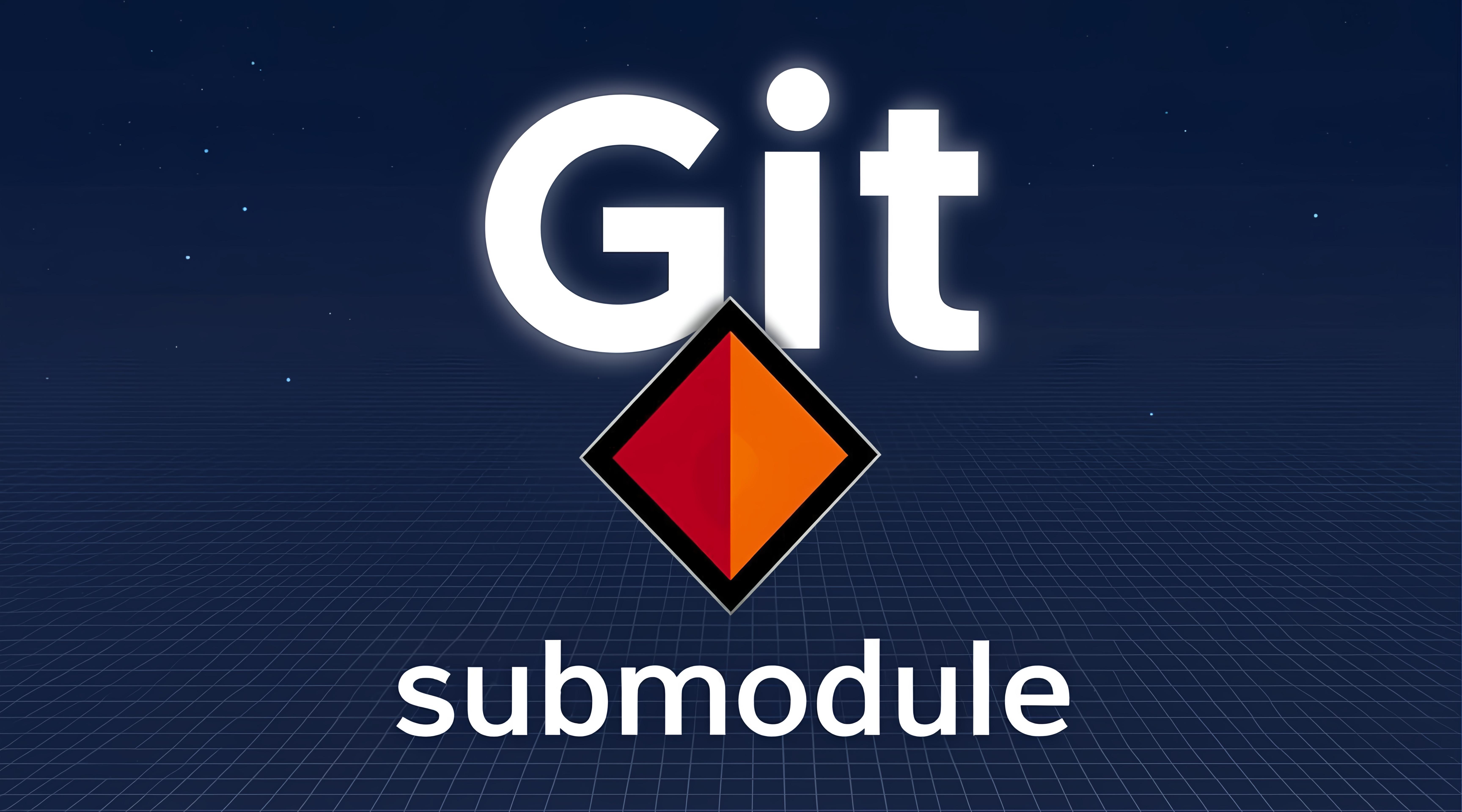 Git-Submodule-完全指南：如何正确拉取和更新子模块